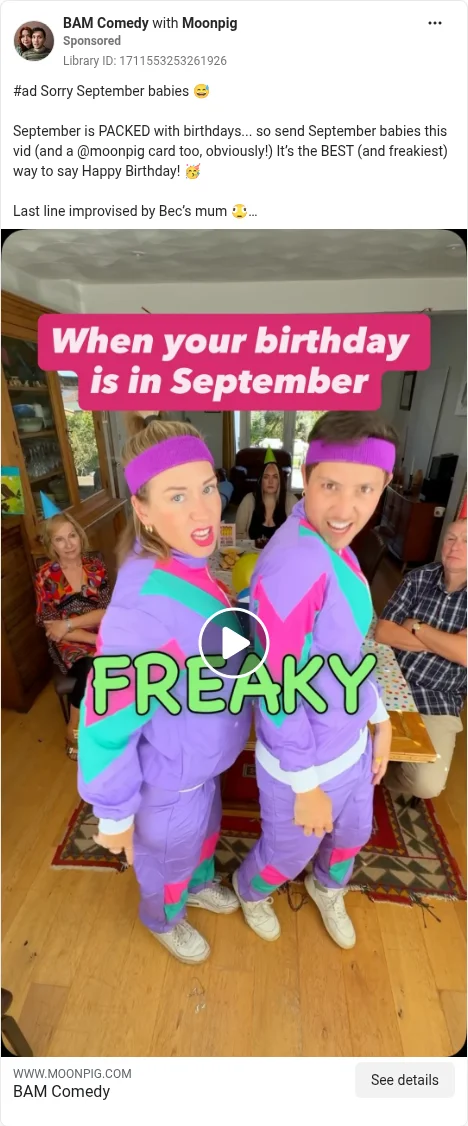 Based on Ad Library ID 1711553253261926 — Moonpig × BAM Comedy occasion gifting (left-column crop).
