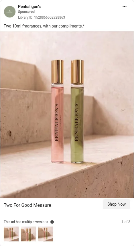 Based on Ad Library ID 1528866502328863 — Penhaligon's Two 10ml sample set discovery CTA. FLAG: discovery/sample entry, not a full-bottle cold sell (left-column crop).