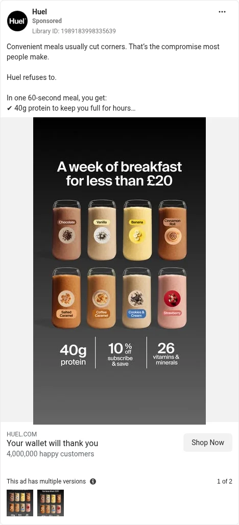 Based on Ad Library ID 1989183998335639 — Huel public Meta creative (left-column crop).
